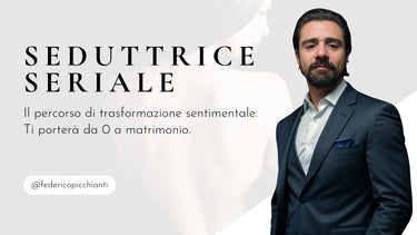 Seduttrice Seriale - Percorso di Trasformazione - FP